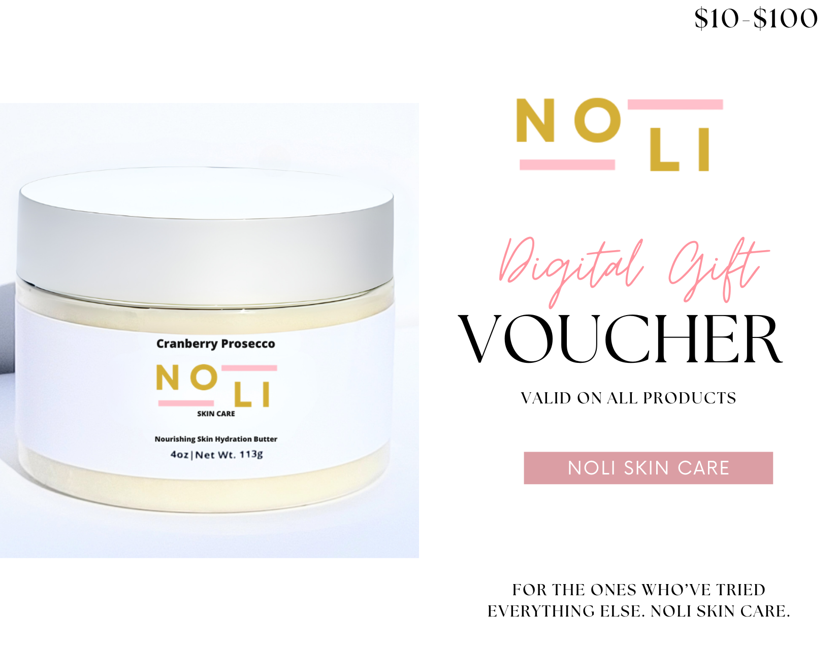 Promotional image featuring a digital gift voucher for Noli skin care, with a container of body butter labeled 'Cranberry Prosecco' and the brand's logo.